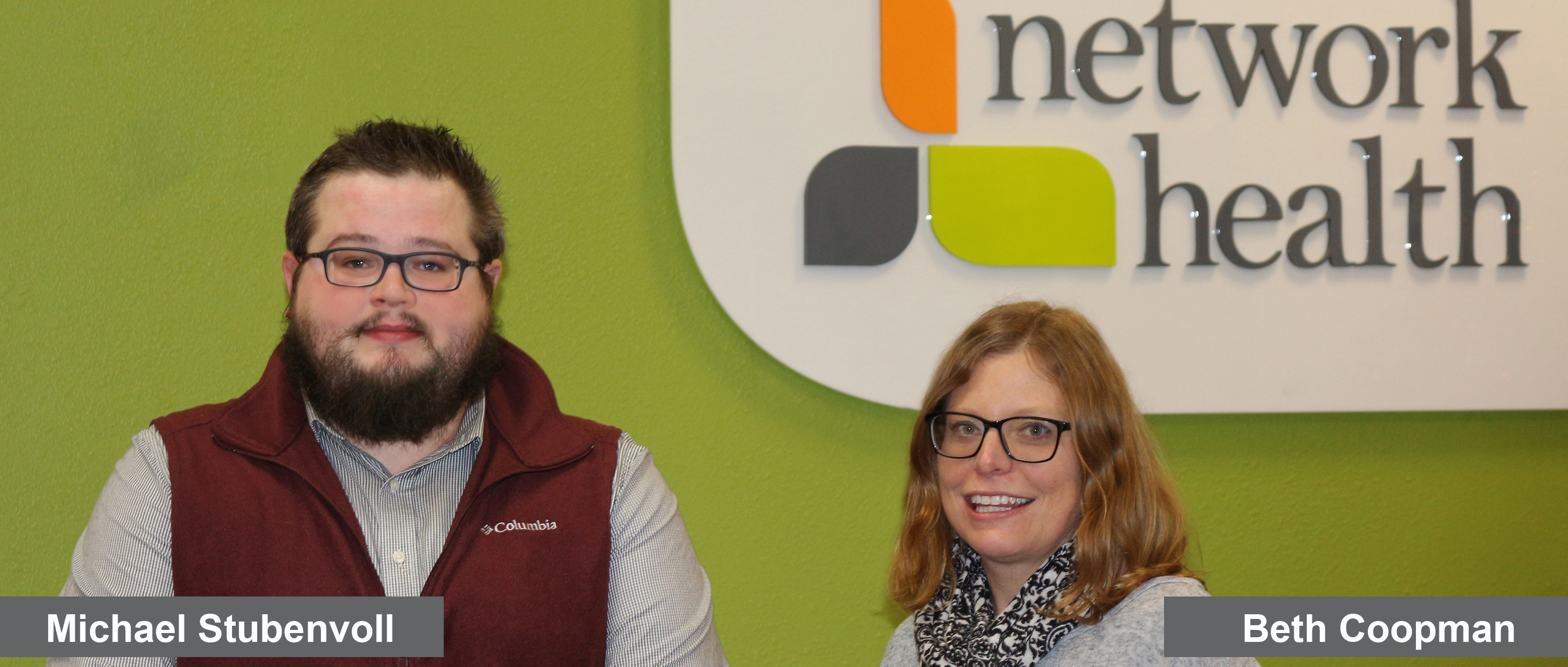 Michael Stubenvoll and Beth Coopman at Network Health pharmaceutical intern and path